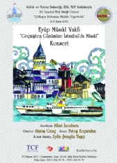 Eyüp Musiki Vakfı “Geçmişten Günümüze İstanbul’da Musiki Konseri”